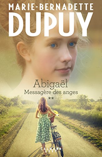 Abigaël, messagère des anges 2